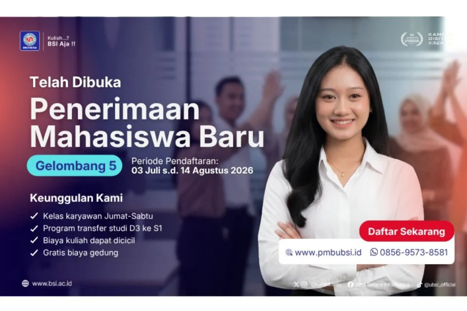 Topics Covered: PMB Universitas BSI Gelombang 5 Dibuka, Hadirkan Prodi Baru