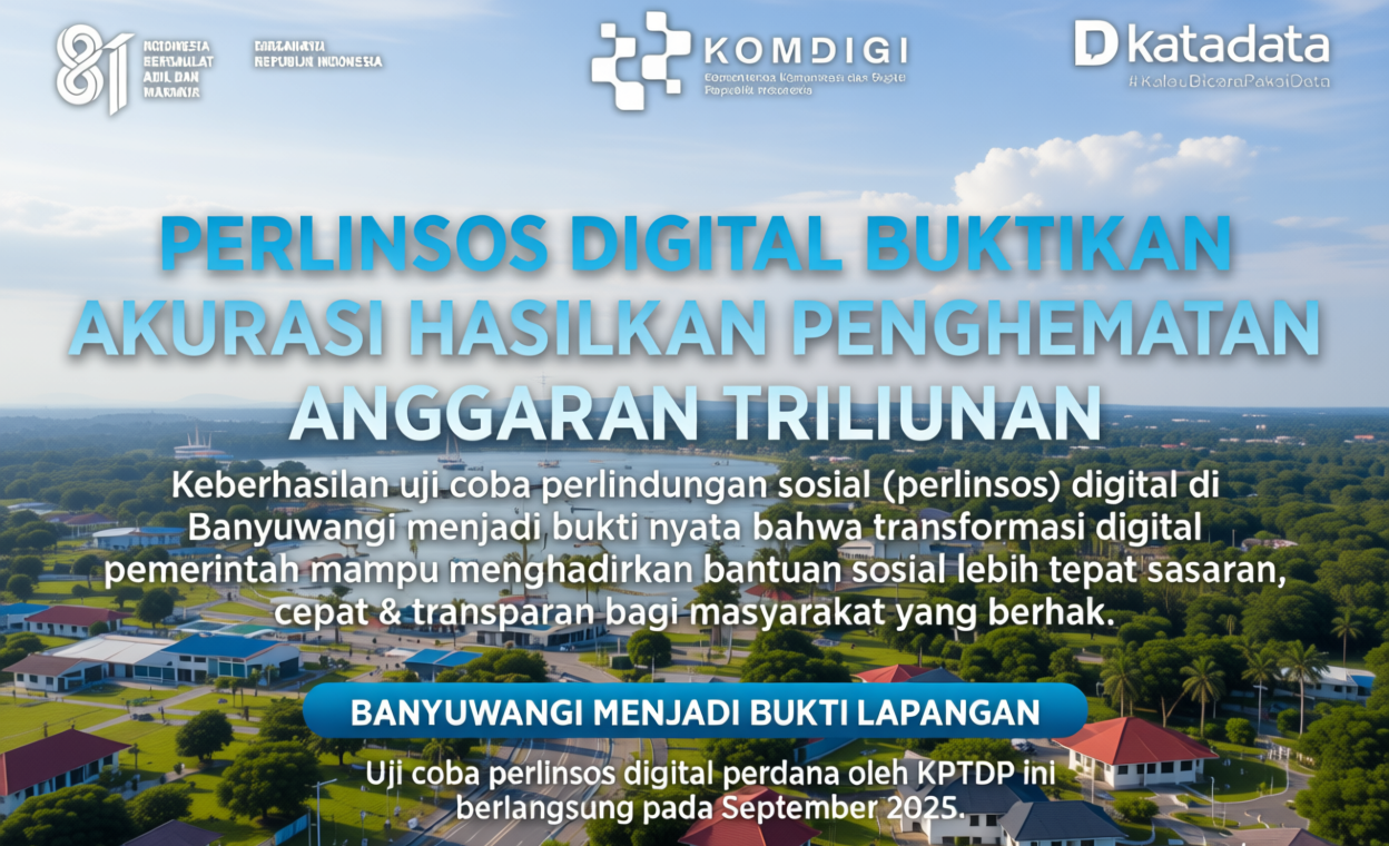 Perlinsos Digital Buktikan Akurasi Hasilkan Penghematan Anggaran Triliunan