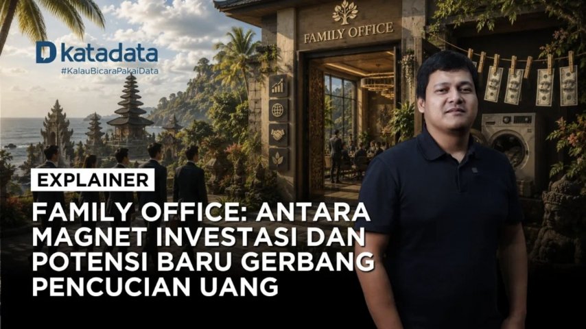 Family Office: Solusi Investasi Global atau Modus Baru Cuci Uang?